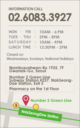 customer center 032.201.6906 평일 am 10:00 ~ pm 07:00 야간진료( 화 / 수 )
am 10:00 ~ pm 08:00 토요일 am 10:00 ~ pm 02:00 점심시간 pm 01:00 ~ pm 02:00